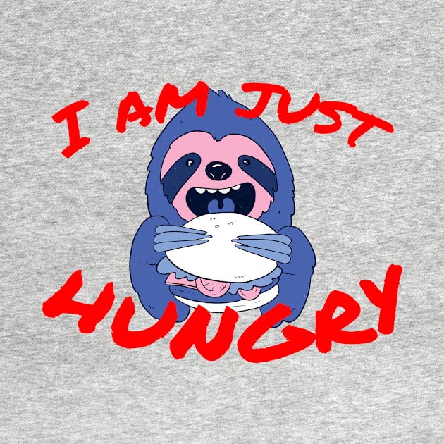 I am just hungry by WPKs Design & Co